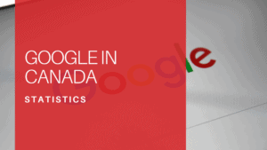 Google Statistics in Canada
