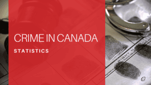 Crime Statistics in Canada