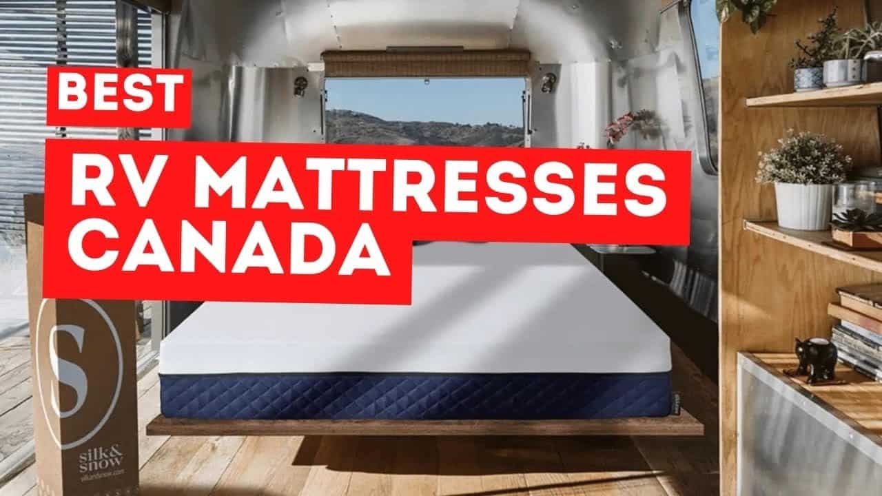 Best RV Mattresses in Canada (2025) | Made in CA