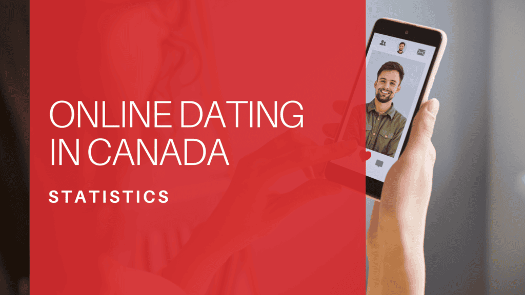 Online Dating Statistics in Canada