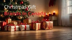 Christmas Gift Brands in Canada