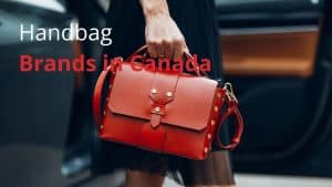 Handbag Brands in Canada