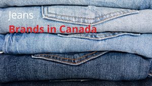 Jeans Brands in Canada