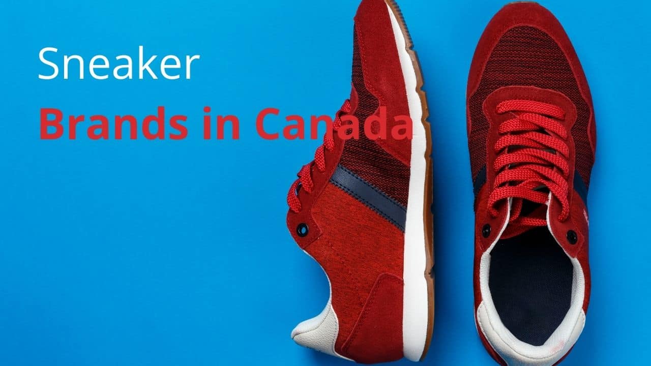 Best Sneaker Brands in Canada | Made in CA