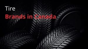 Tire Brands in Canada