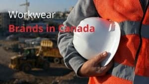 Workwear Brands in Canada