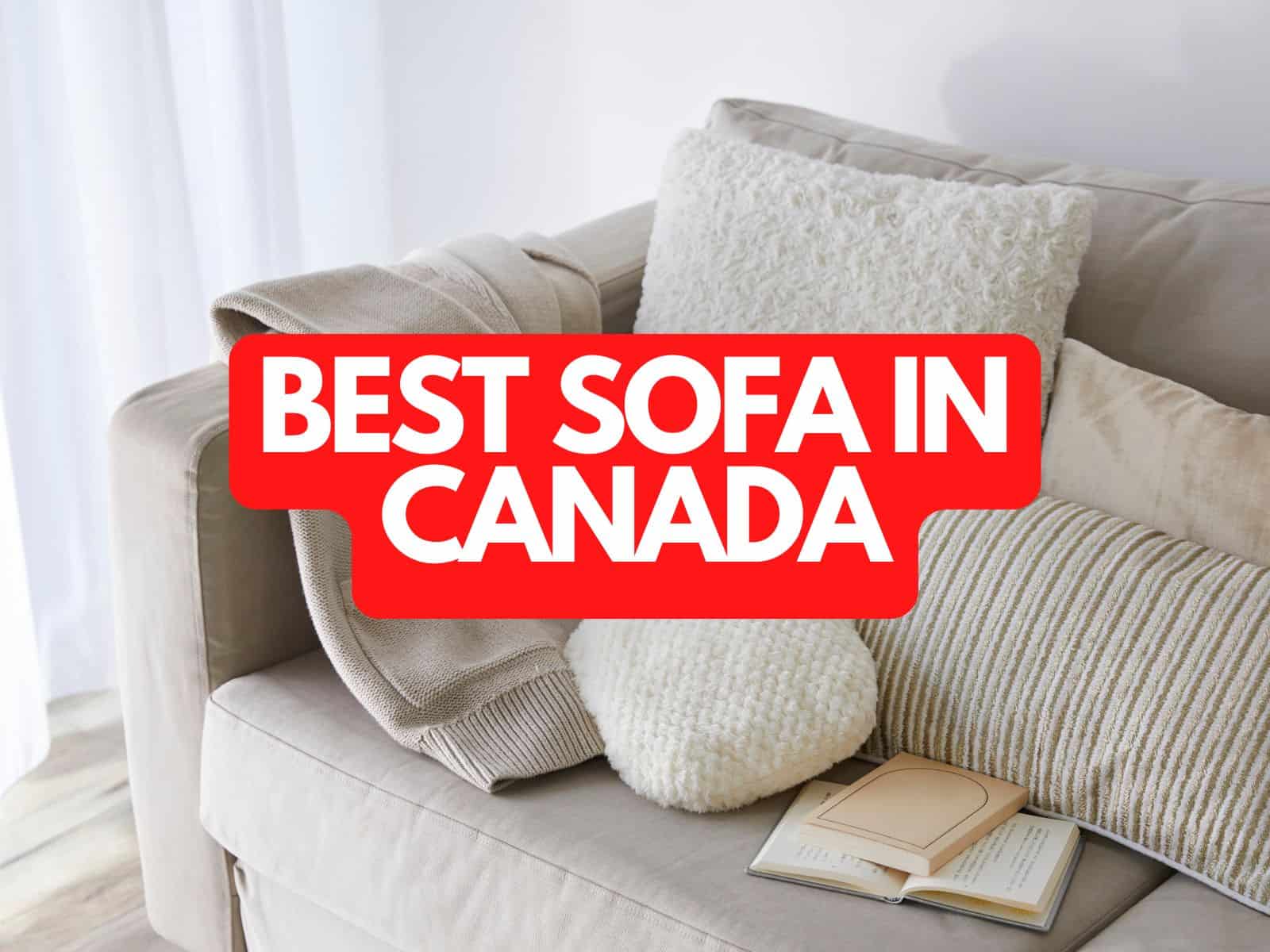 The Best Sofas in Canada for 2026 | Made in CA
