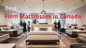 Best Firm Mattress Canada 2026
