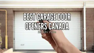 Best Garage Door Openers Canada